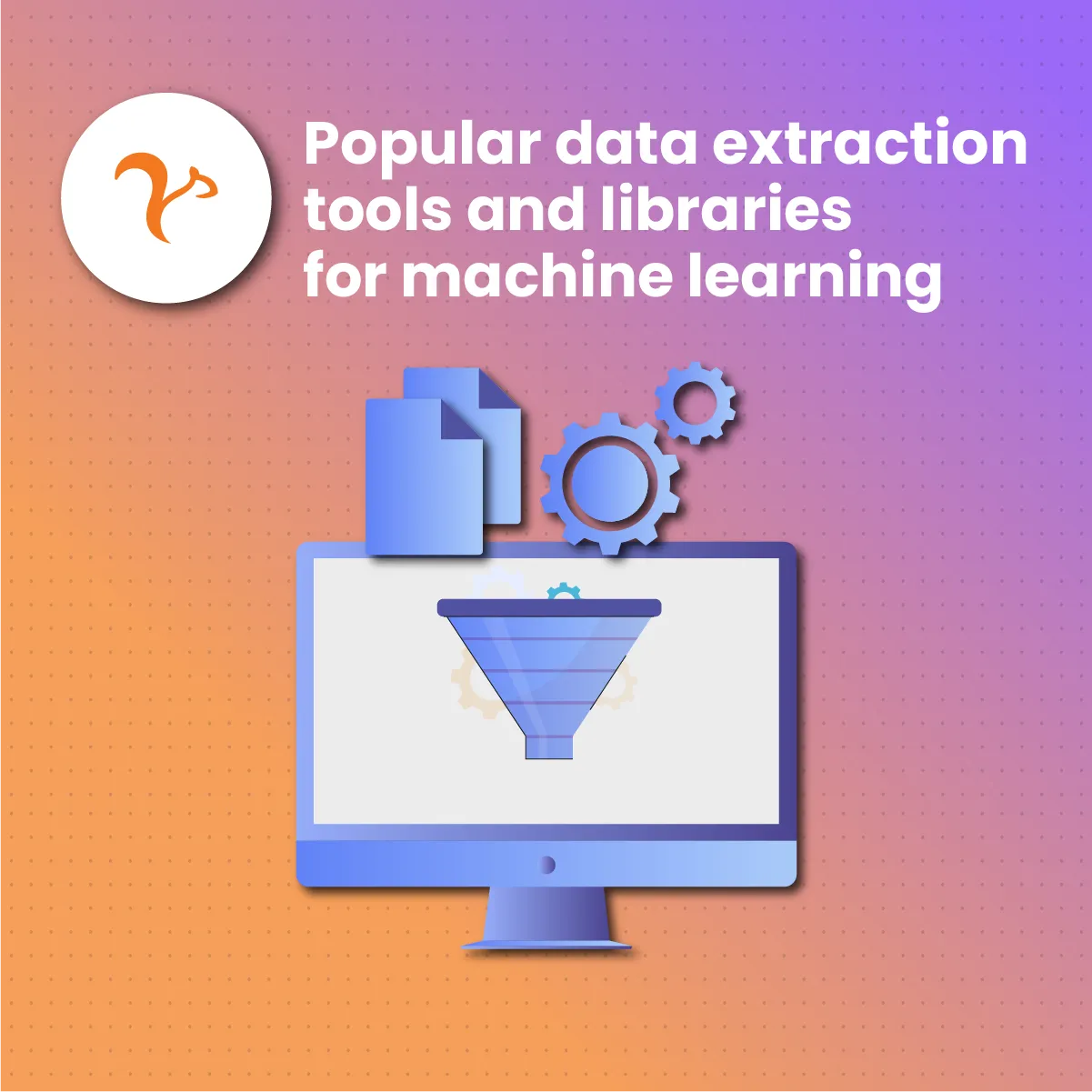 Popular data extraction tools and libraries for machine learning