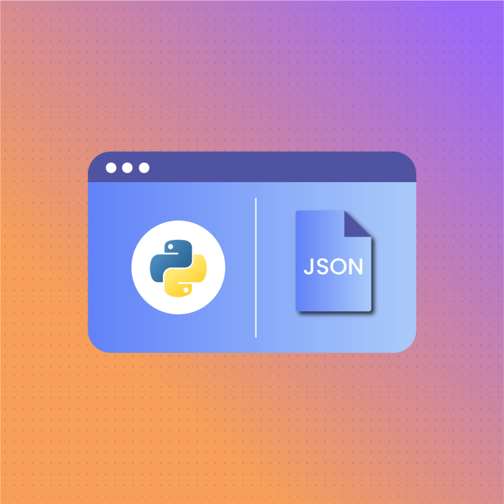 Python JSON: How to Read, Write, and Parse JSON Files