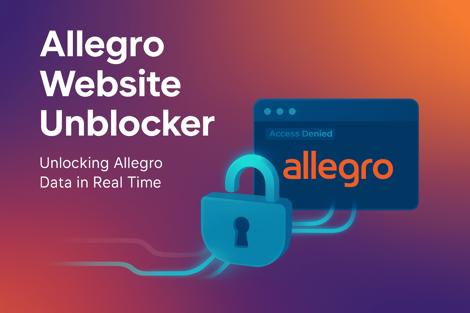 Allegro Website Unblocker by netnut