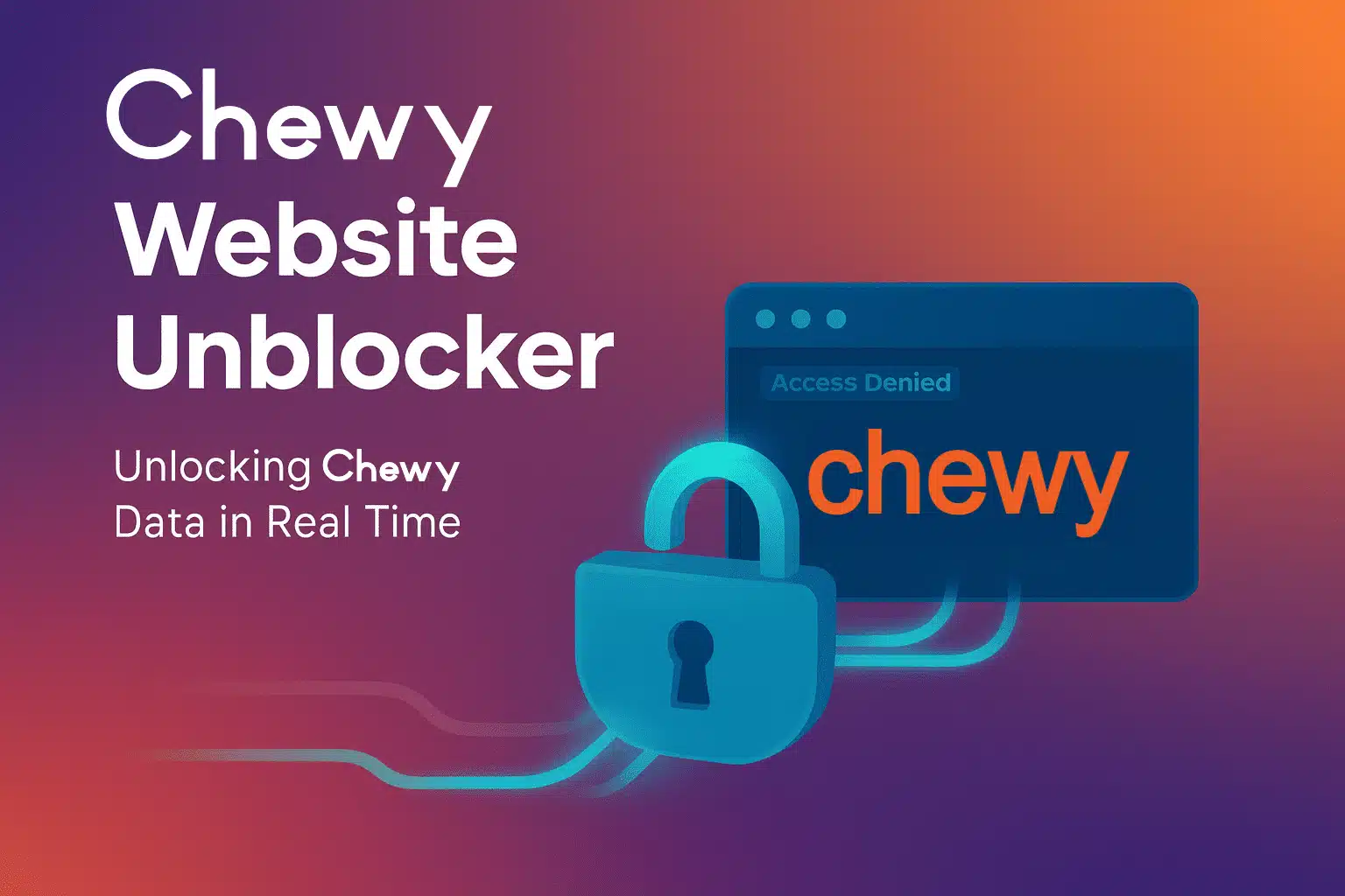Chewy-Website-Unblocker-by-netnut